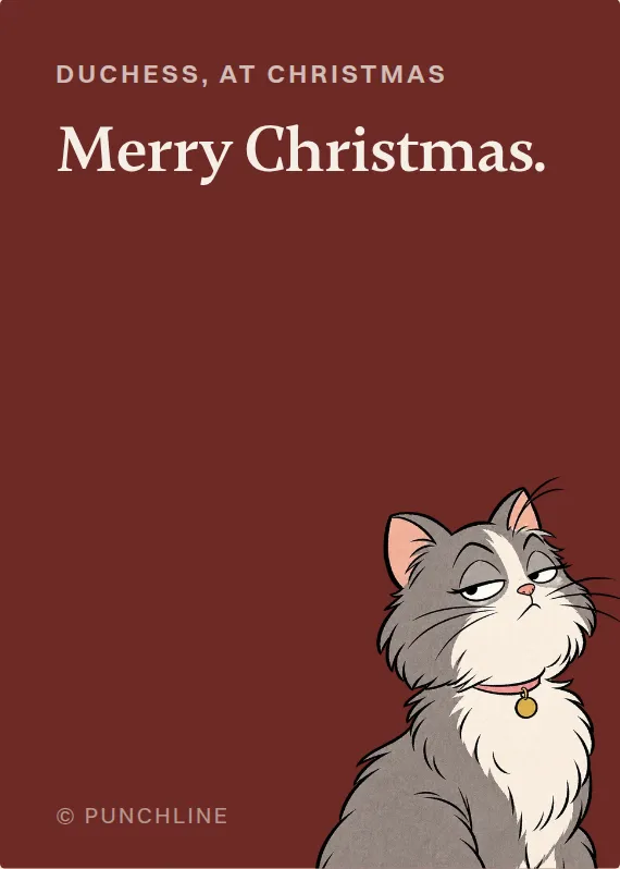 Duchess christmas card: Merry Christmas.
