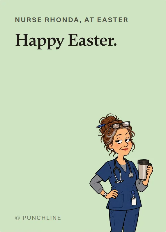 Nurse Rhonda easter card: Happy Easter.