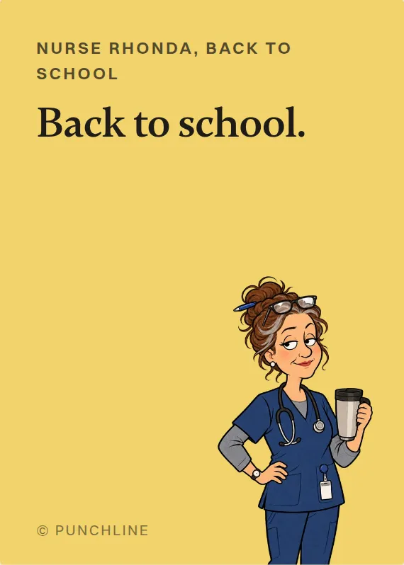 Nurse Rhonda back to school card: Back to school.