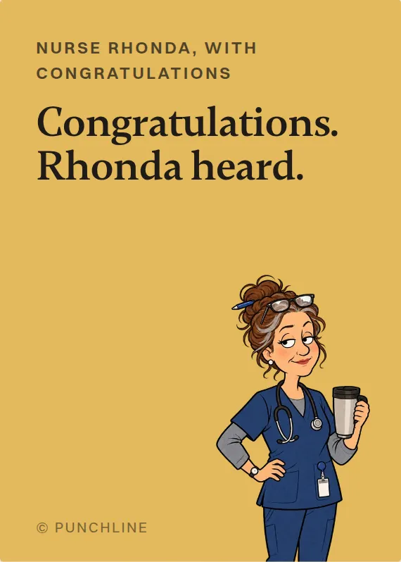 Nurse Rhonda congratulations card: Congratulations. Rhonda heard.